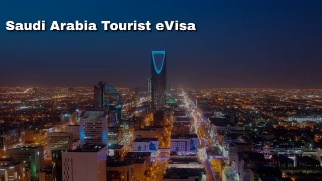 Saudi Arabia Tourist E-Visa